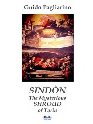 cover image of Sindòn the Mysterious Shroud of Turin